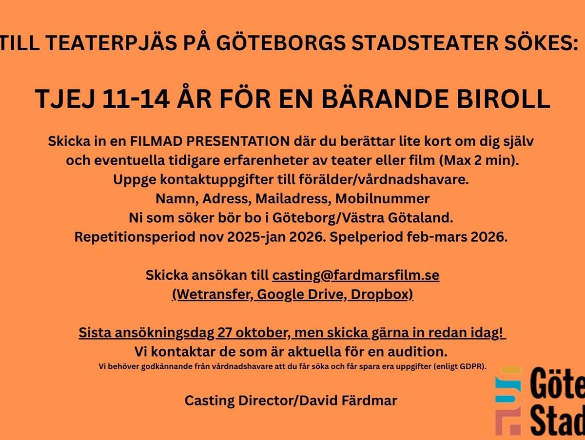 TJEJ 11-14 ÅR SÖKES TILL TEATERPJÄS PÅ GÖTEBORGS STADSTEATER