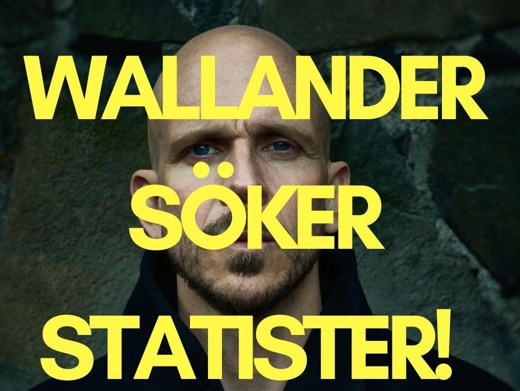 Statister sökes för Wallander-inspelning - Män 18-75 år från Mellanöstern/Balkan