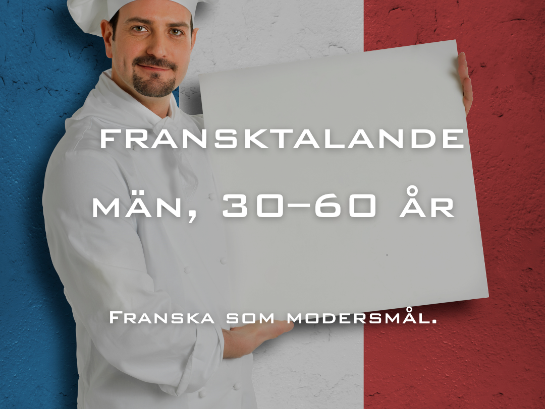 STENMARK CASTING SÖKER - Fransktalande män, 30–60 år