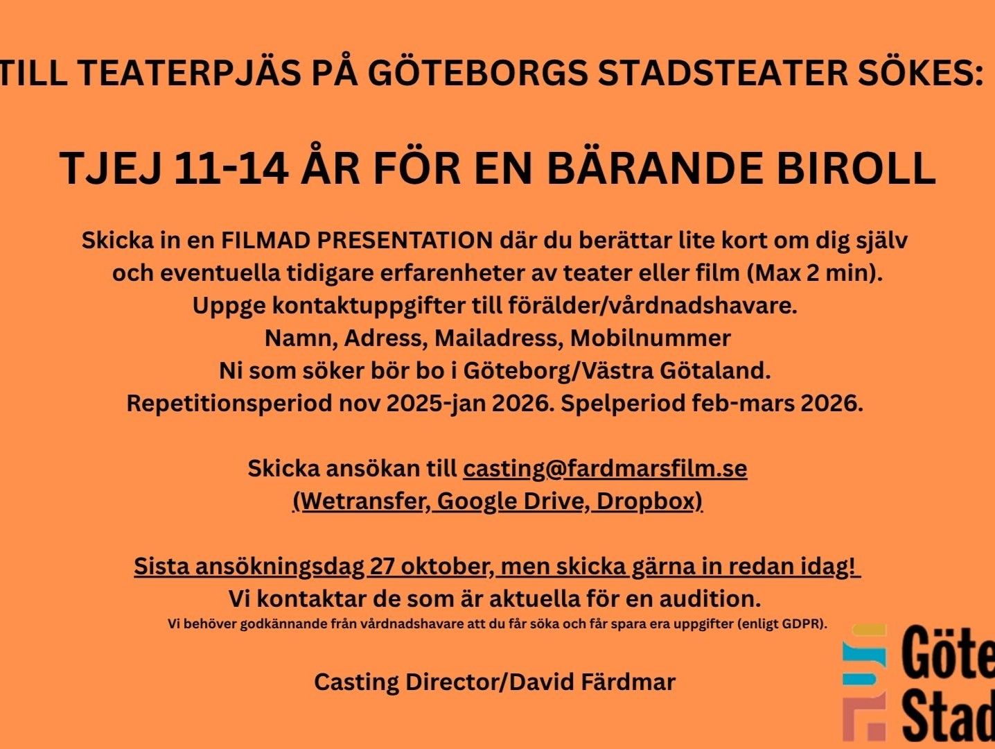 TJEJ 11-14 ÅR SÖKES TILL TEATERPJÄS PÅ GÖTEBORGS STADSTEATER
