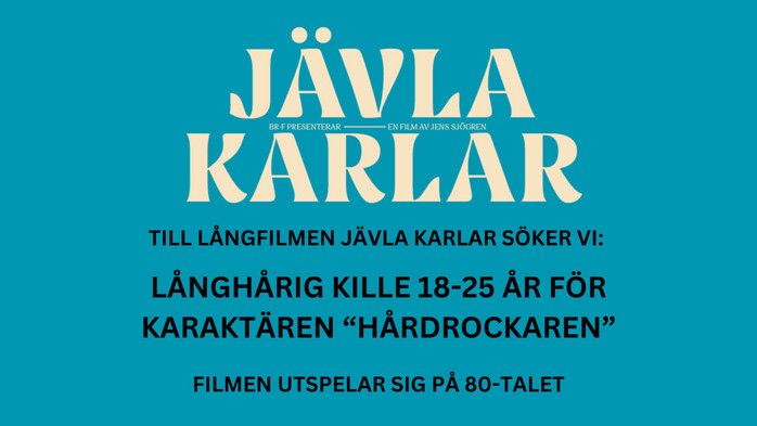 Kille 18-25 år sökes till Jävla Karlar 